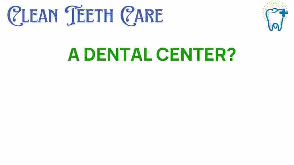 dental-center-secrets