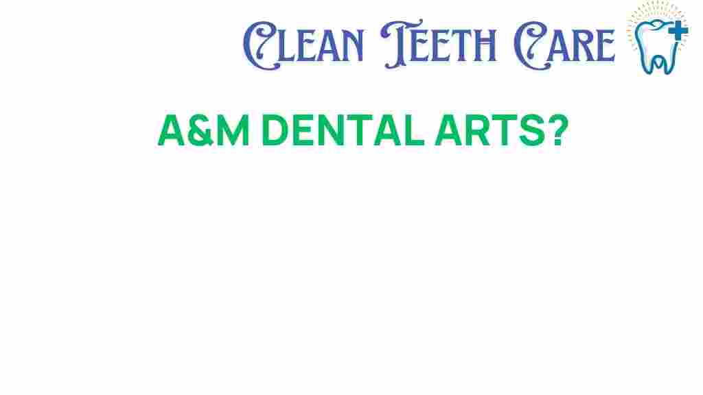 a-m-dental-arts
