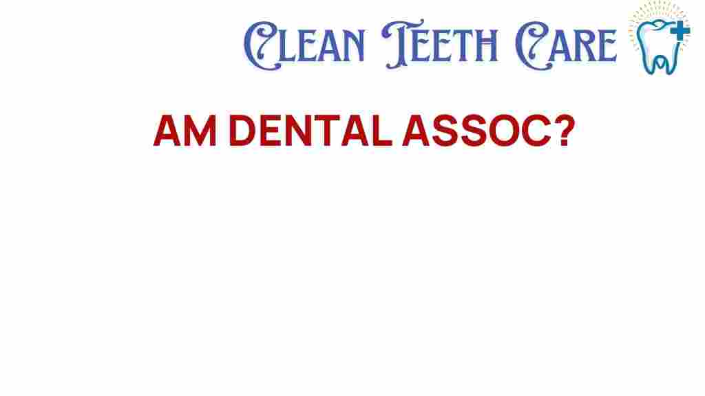 am-dental-associates-secrets