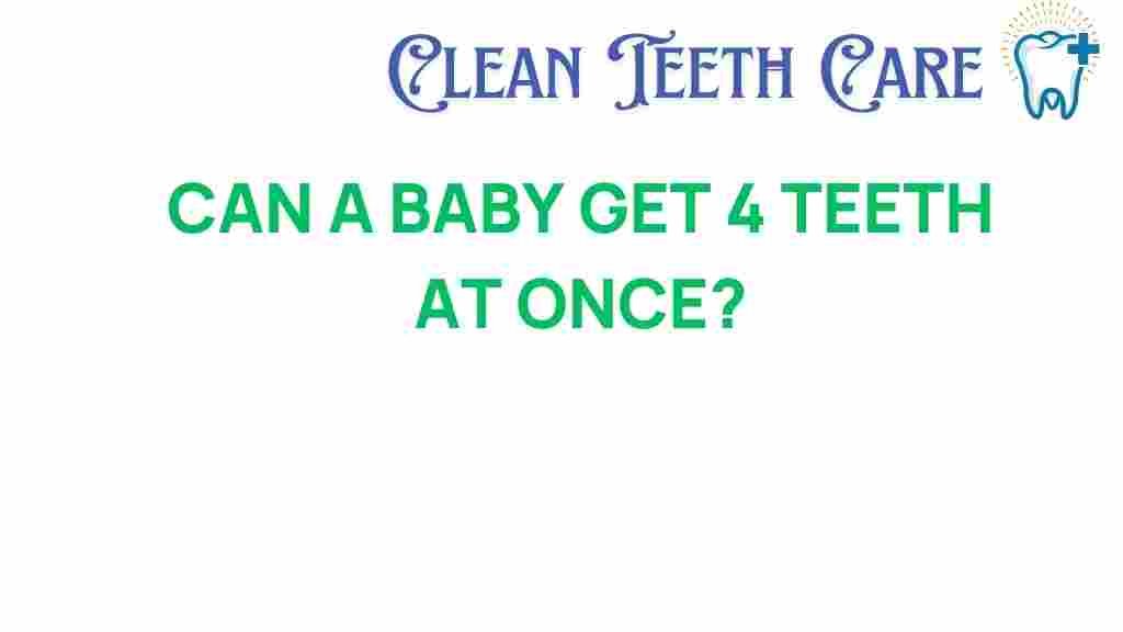 baby-teething-four-teeth