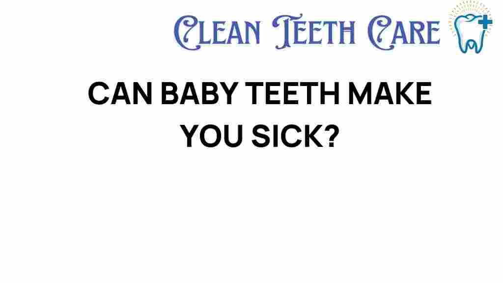 baby-teeth-health-risks