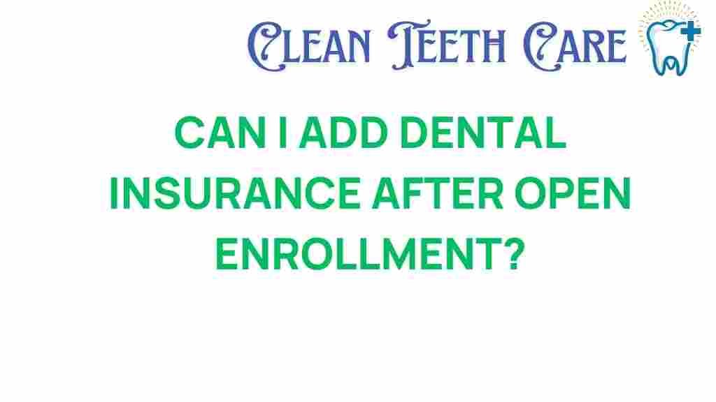 unlocking-coverage-add-dental-insurance