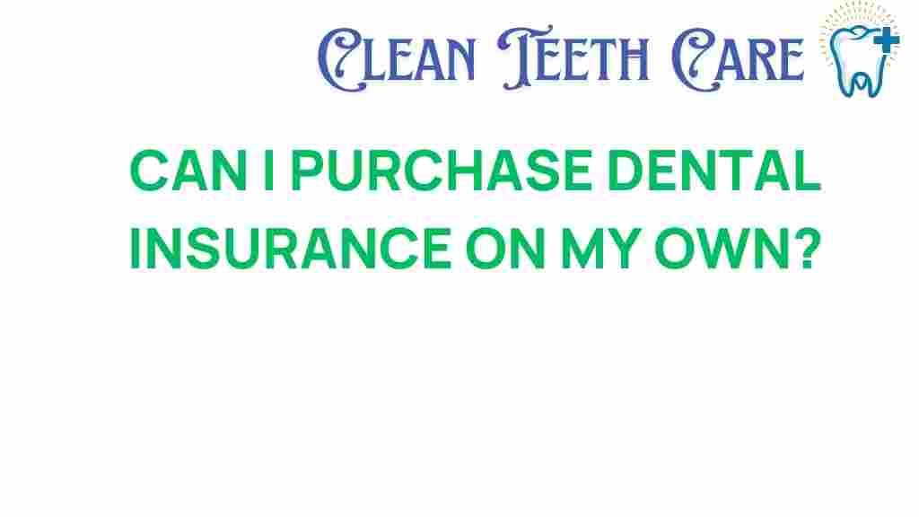 dental-insurance-independent-purchase