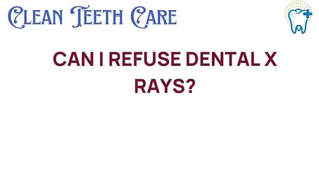 dental-x-rays-refusal