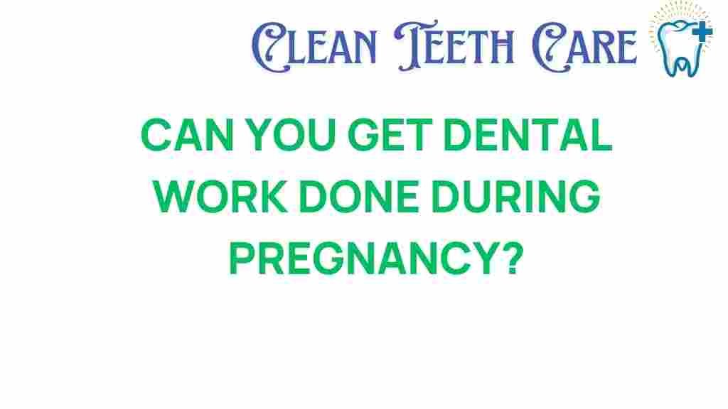 dental-work-pregnancy