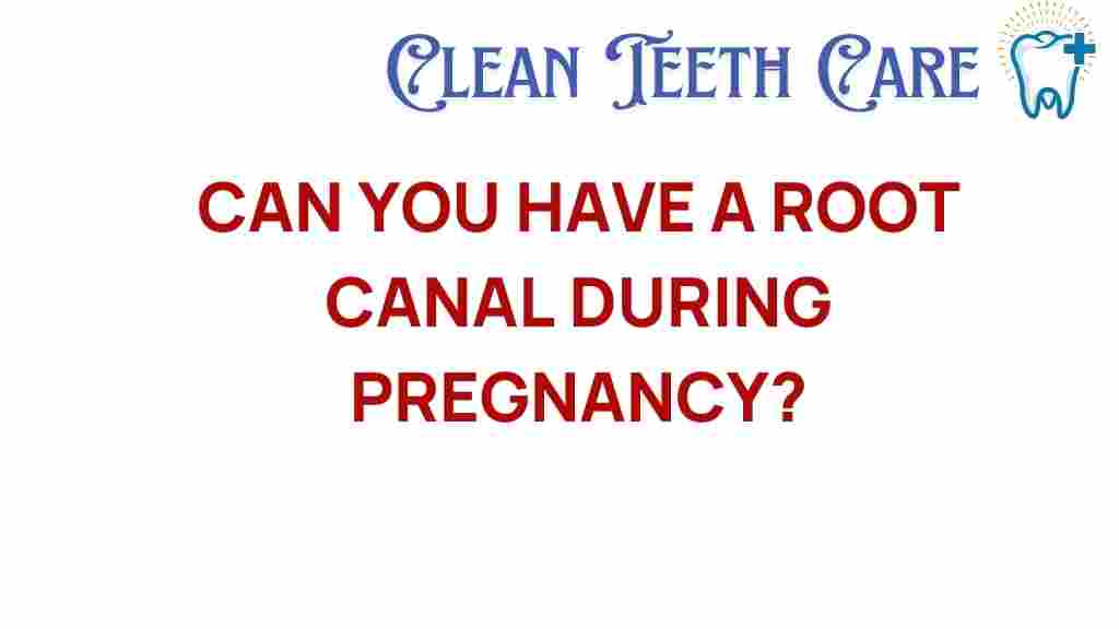 root-canal-during-pregnancy