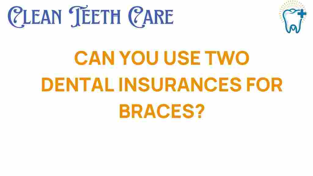 dental-insurance-braces-usage