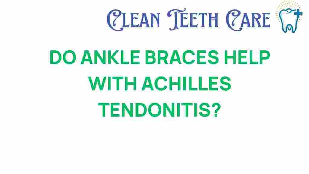 ankle-braces-achilles-tendonitis