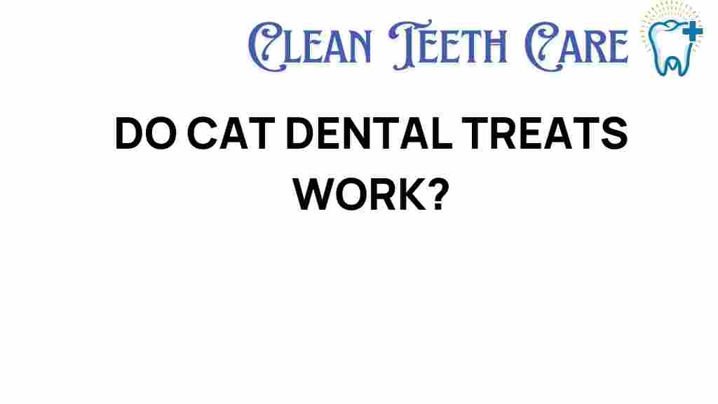 do-cat-dental-treats-work
