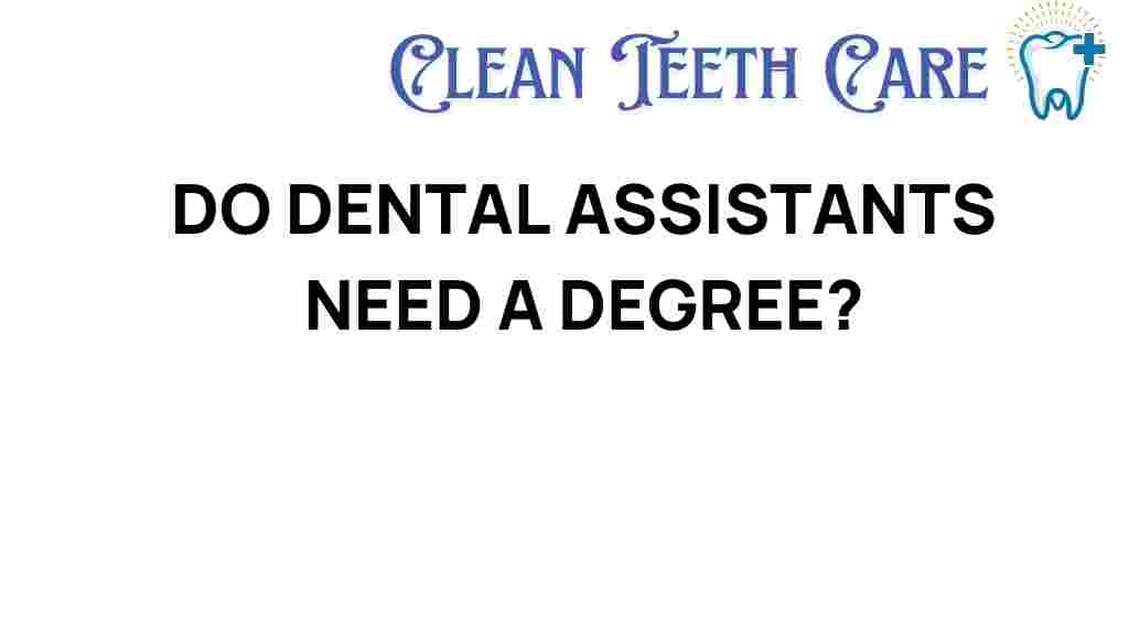 dental-assistants-degree-requirements