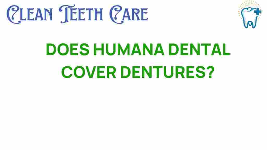 humana-dental-cover-dentures