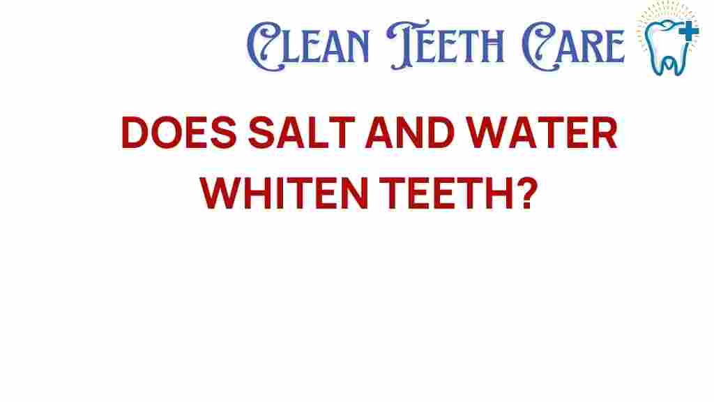 salt-and-water-whiten-teeth
