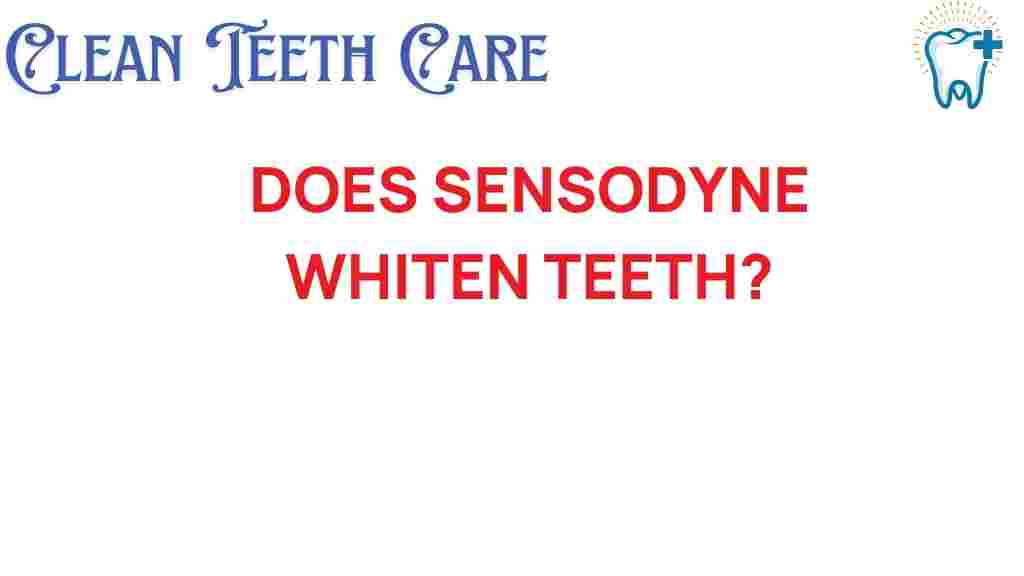 does-sensodyne-whiten-teeth