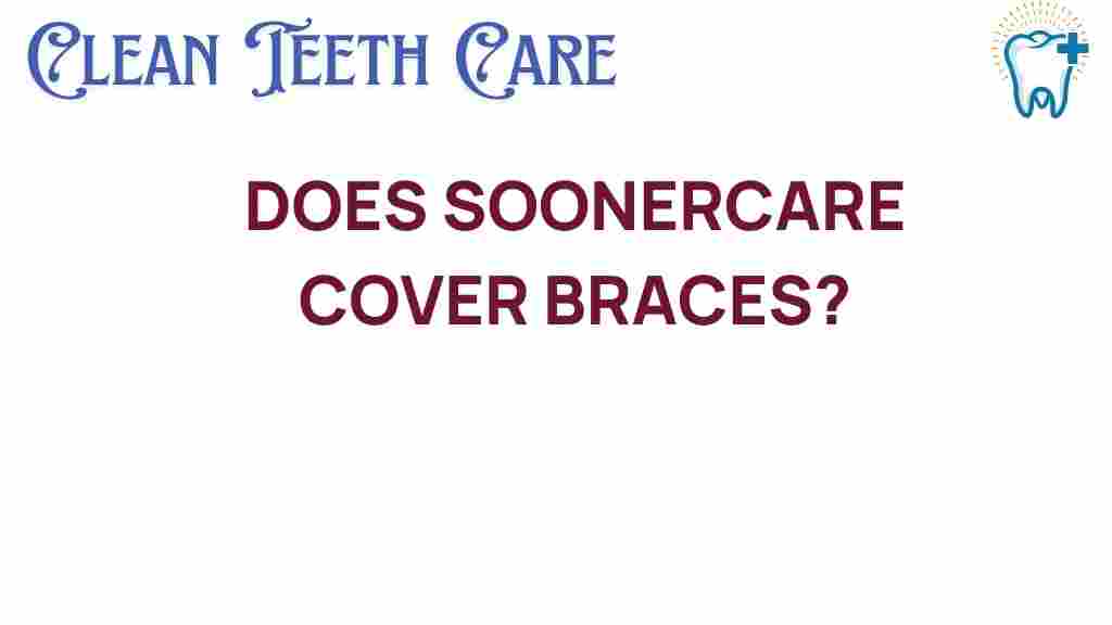 soonercare-cover-braces