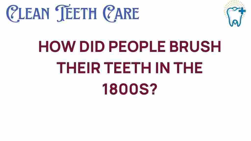 dental-hygiene-1800s