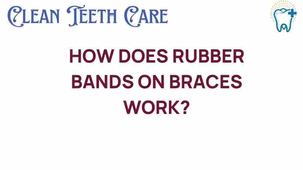 rubber-bands-on-braces-work