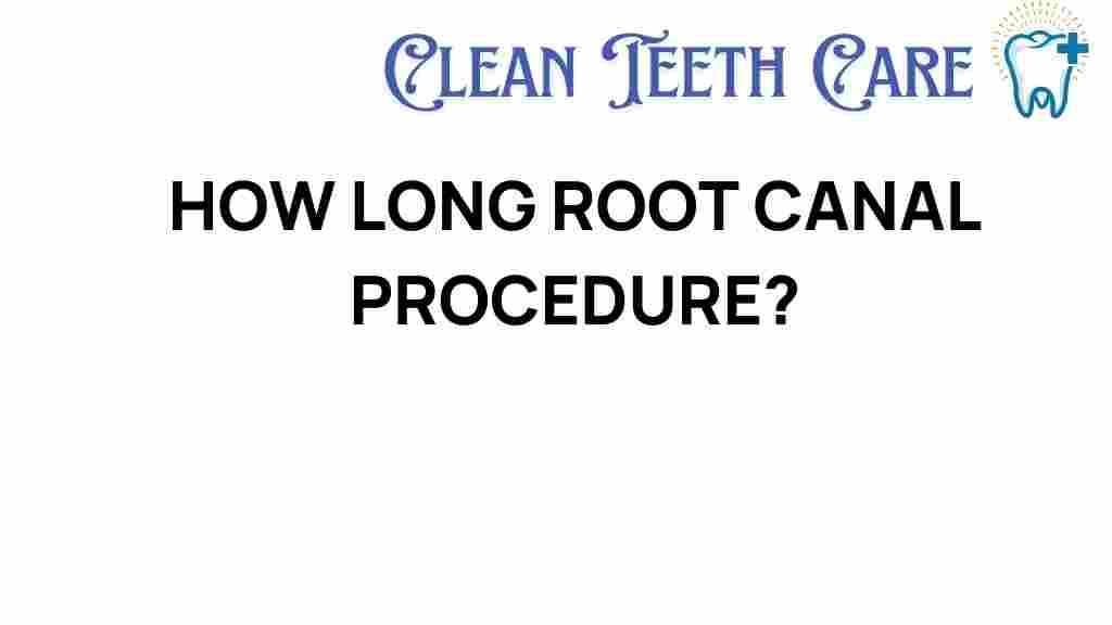 root-canal-how-long
