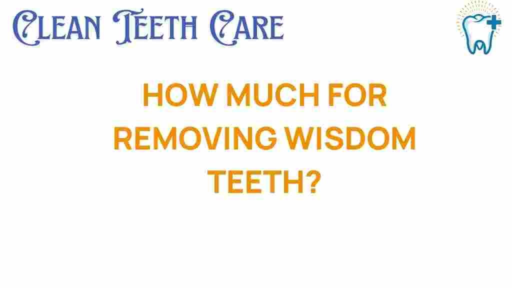 wisdom-teeth-removal-cost