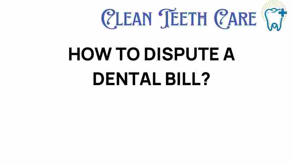 dental-bills-dispute-guide