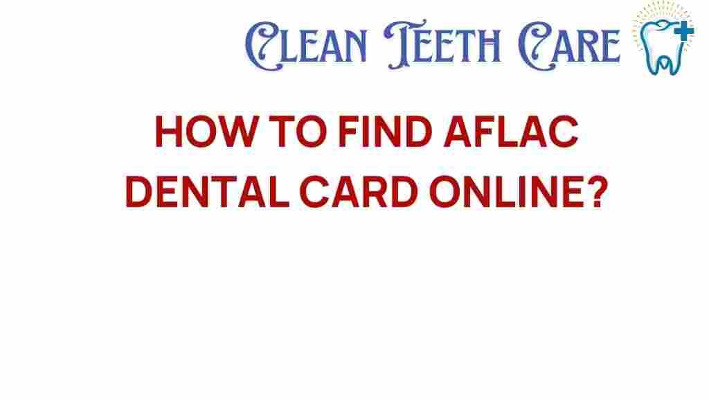 aflac-dental-card-online