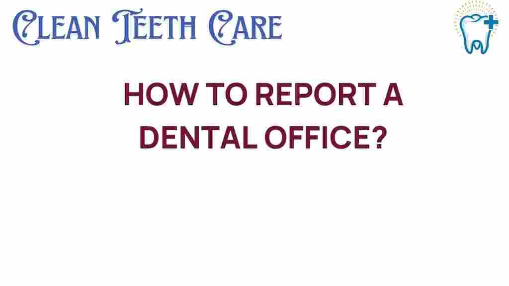 reporting-a-dental-office