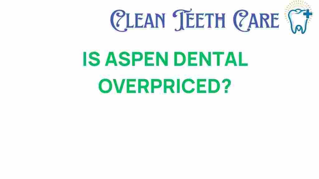 aspen-dental-prices