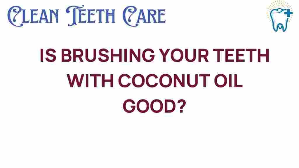 brushing-teeth-coconut-oil