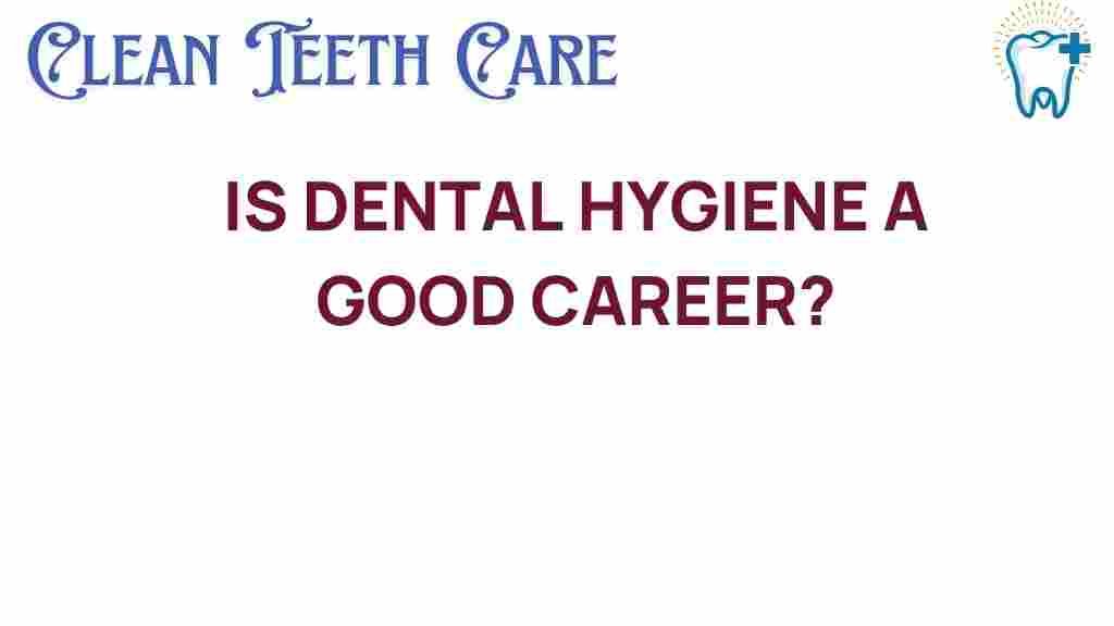 dental-hygiene-career-choice