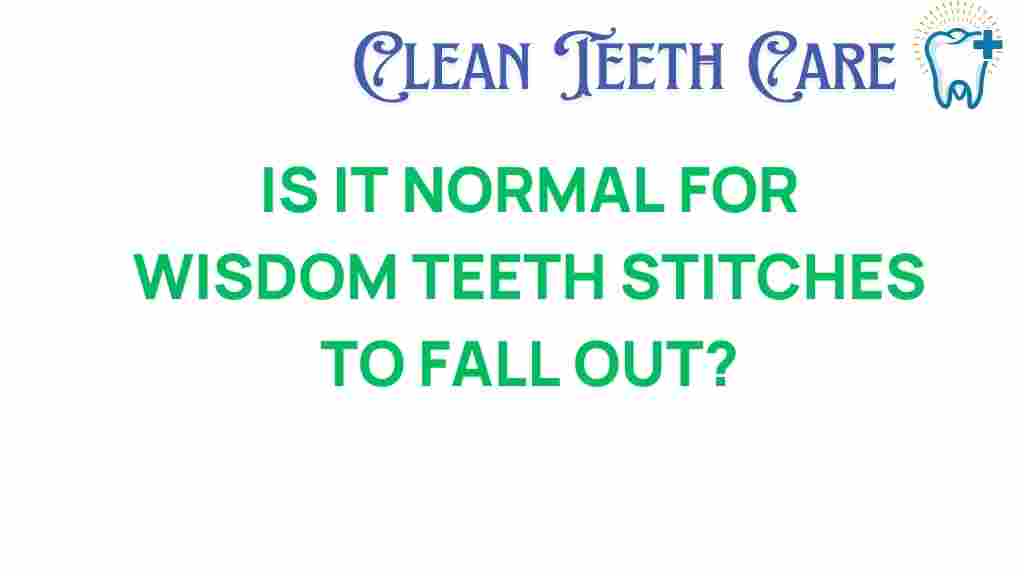 wisdom-teeth-stitches-fall-out