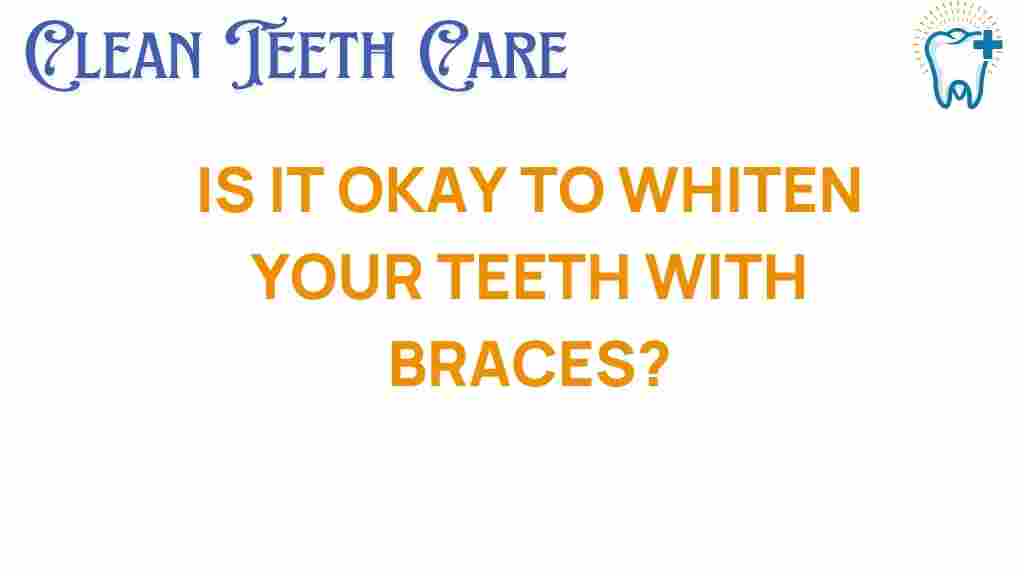 teeth-whitening-braces