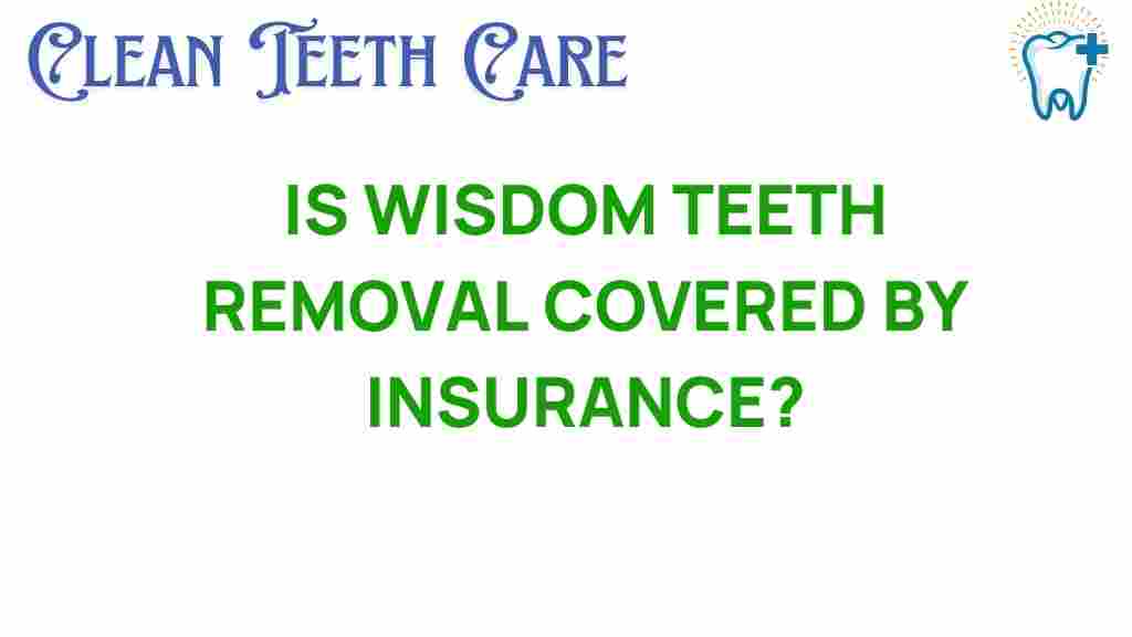 wisdom-teeth-insurance-coverage