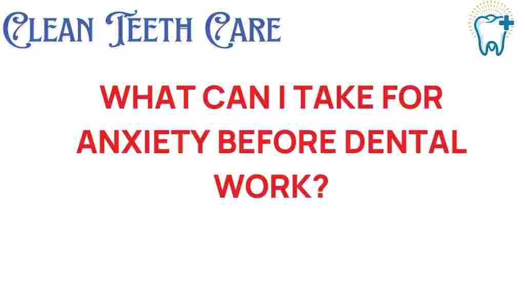 anxiety-management-dental-work