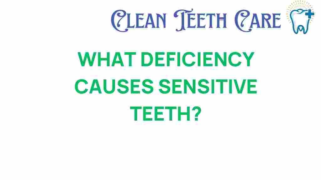 sensitive-teeth-deficiency