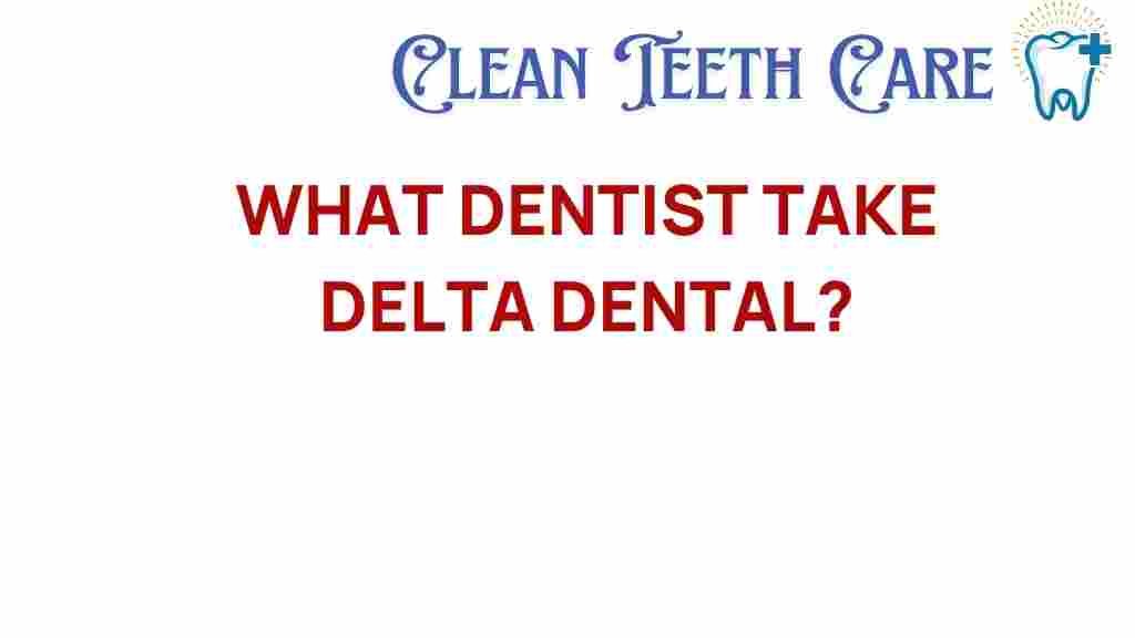 delta-dental-network-dentists