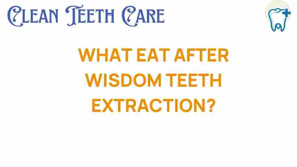 wisdom-teeth-recovery-diet