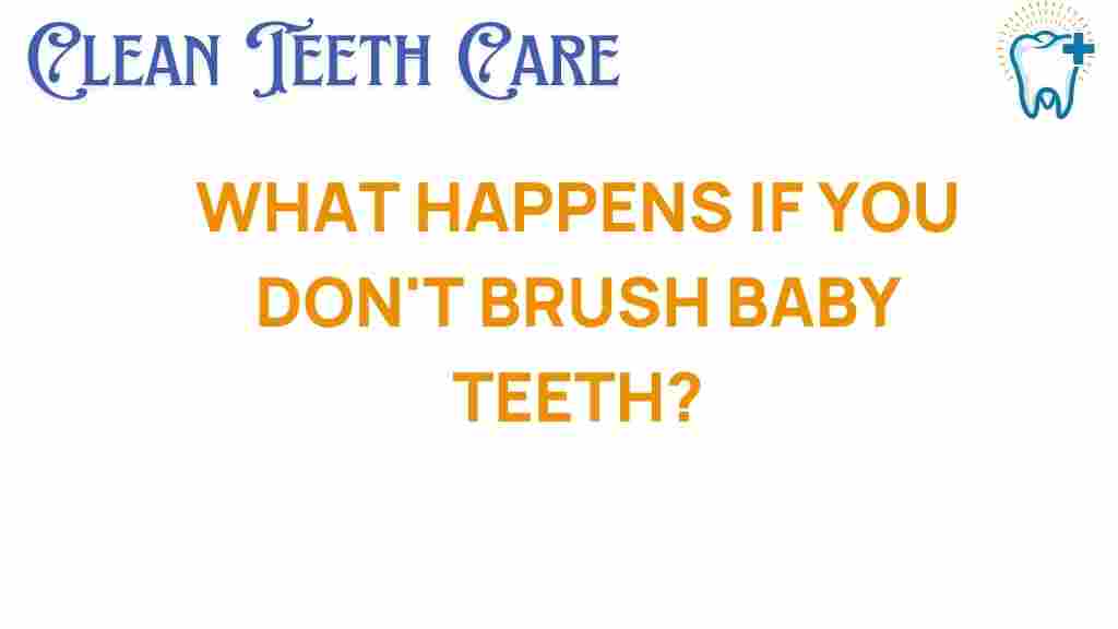 baby-teeth-neglect-dangers