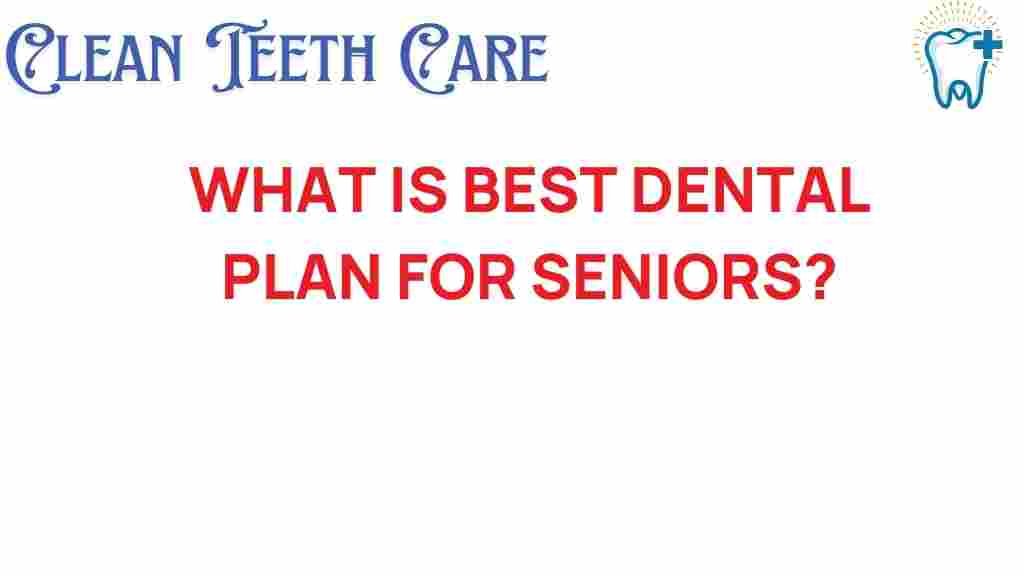 best-dental-plans-seniors