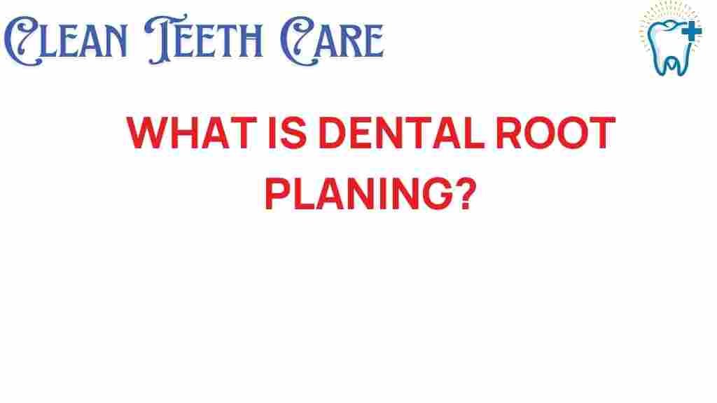 dental-root-planing