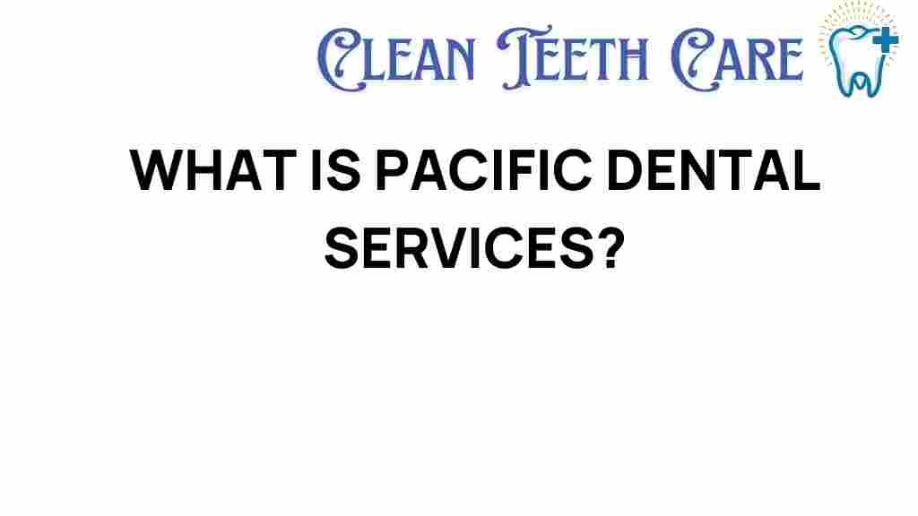pacific-dental-services