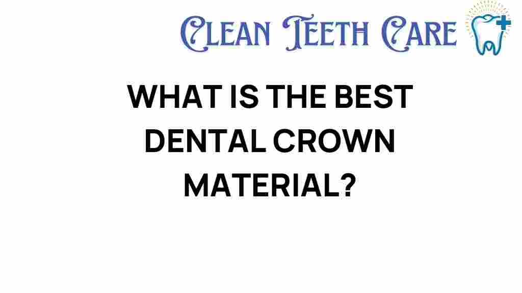 dental-crown-material