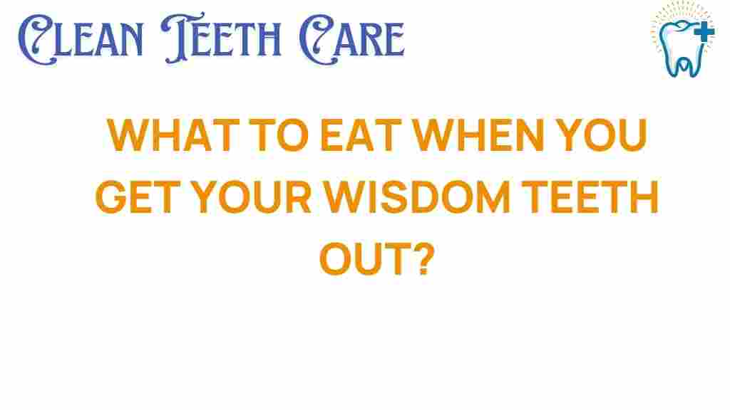 wisdom-teeth-recovery-foods