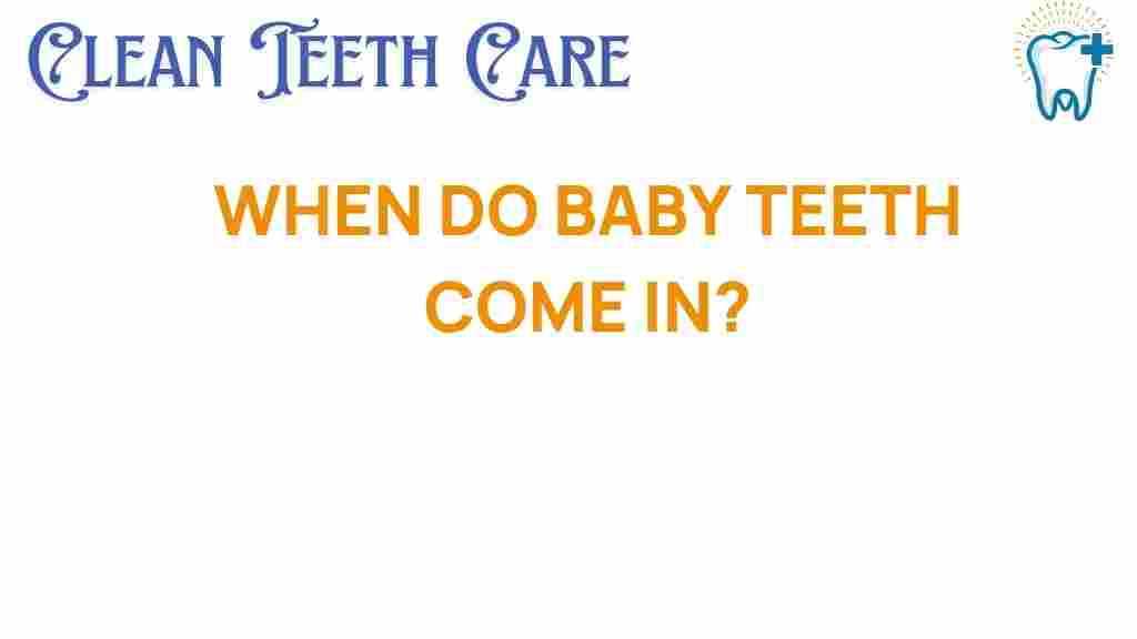 baby-teeth-when-do-they-appear