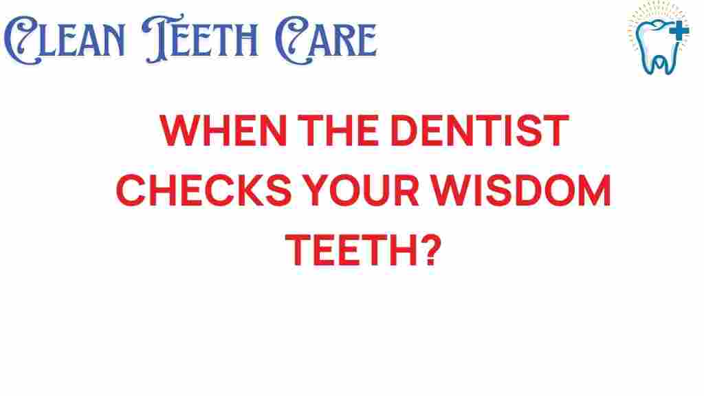 wisdom-teeth-dentist-visit