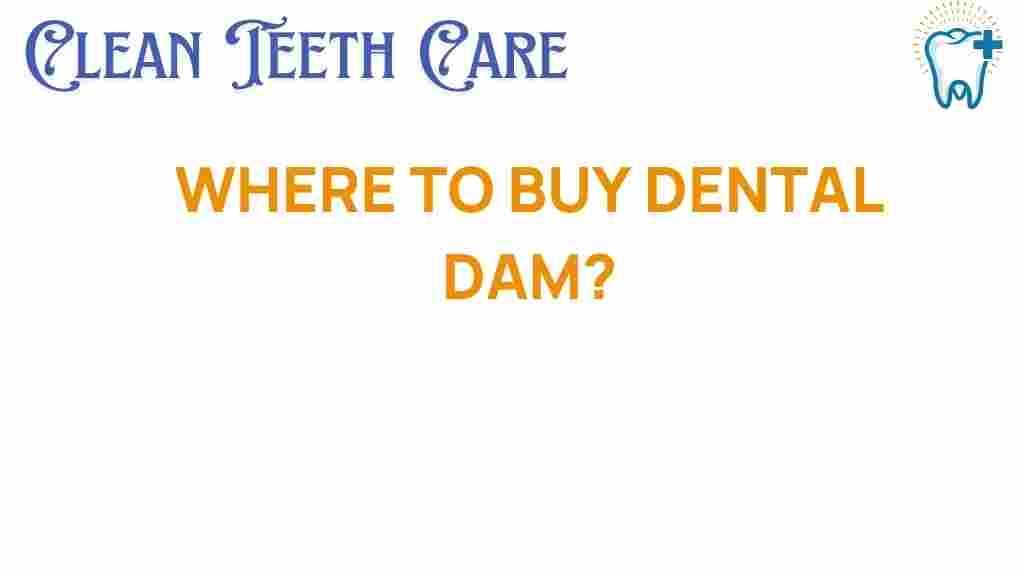 where-to-buy-dental-dam