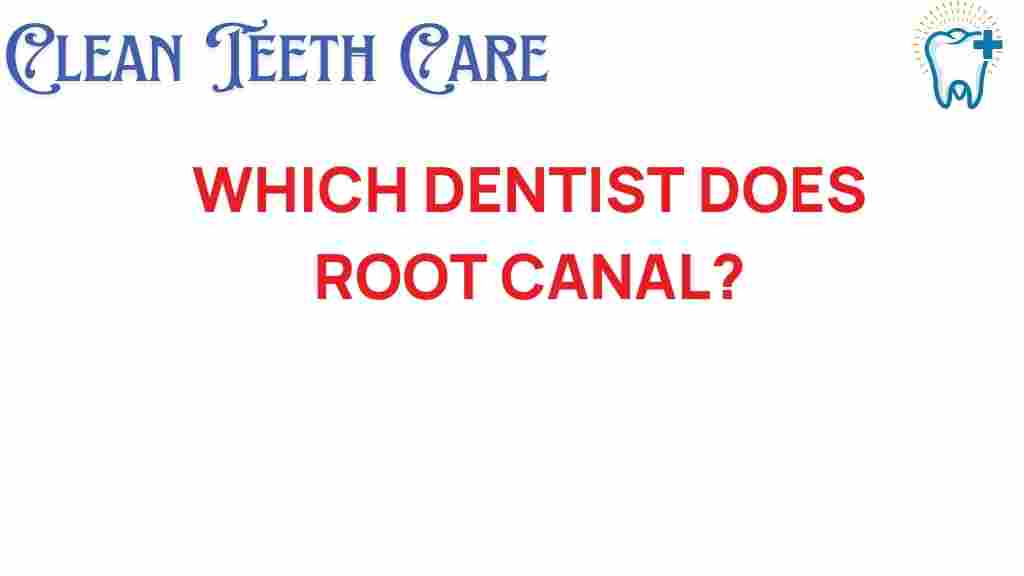 root-canal-dentist-specialization