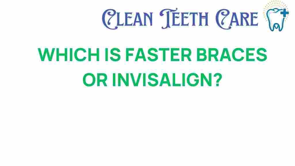 braces-vs-invisalign-faster-results