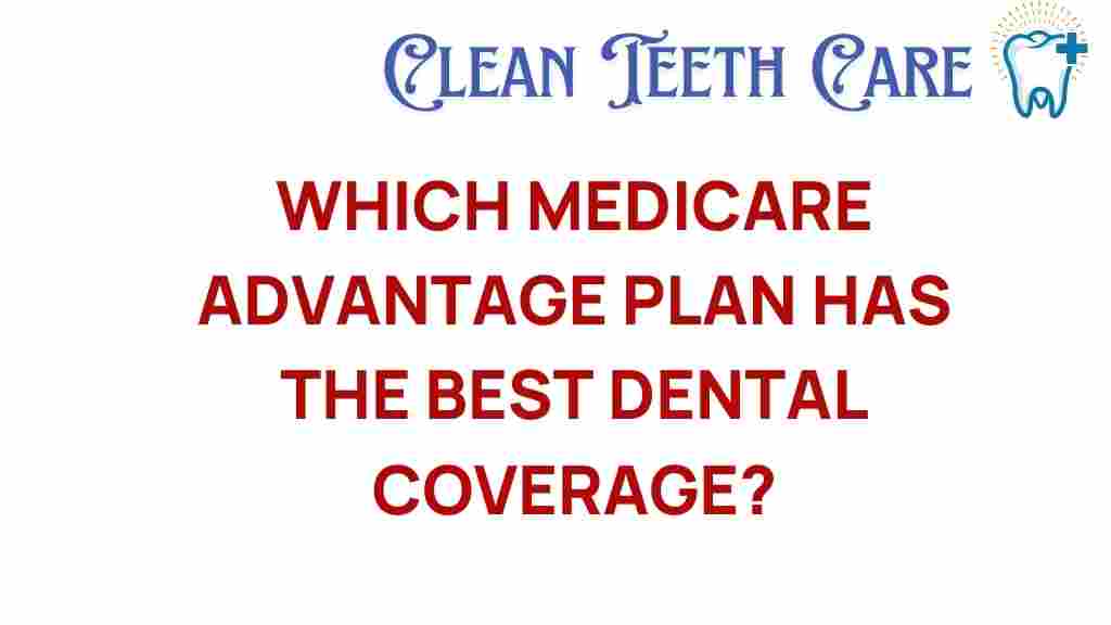 medicare-advantage-dental-coverage
