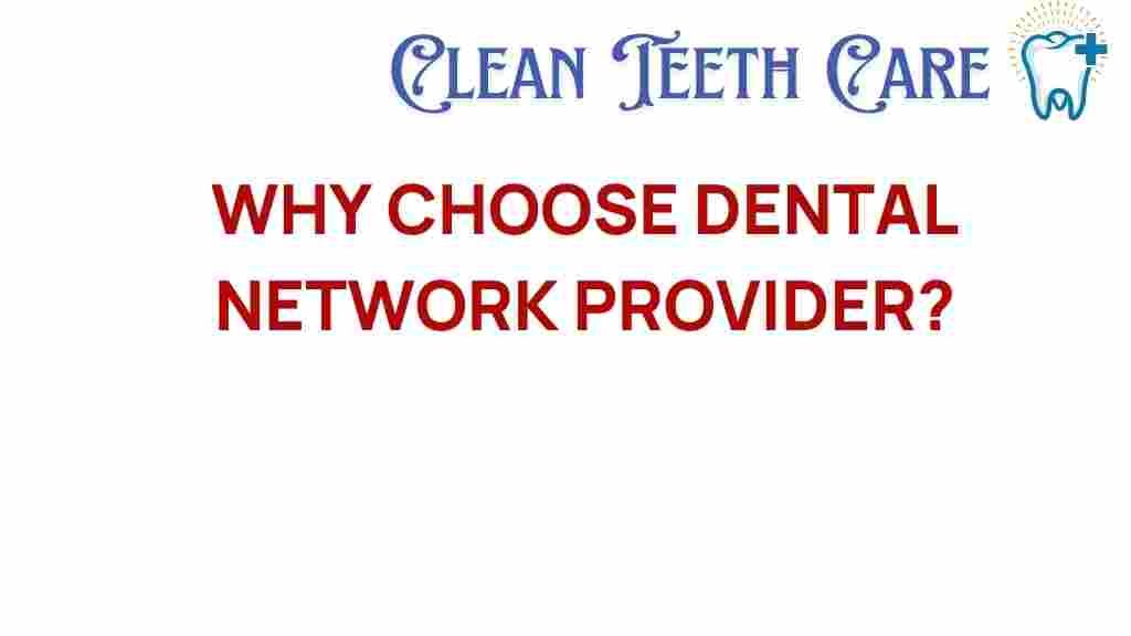 dental-network-provider-benefits