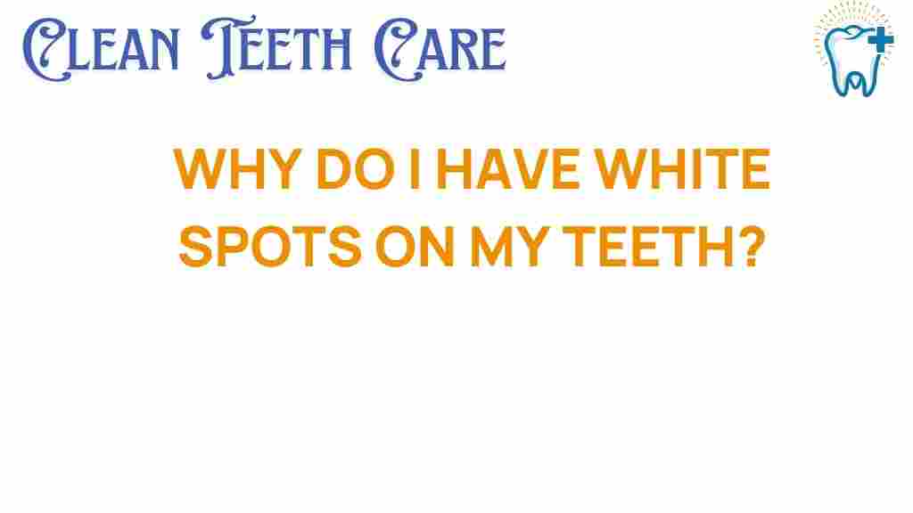 white-spots-on-teeth