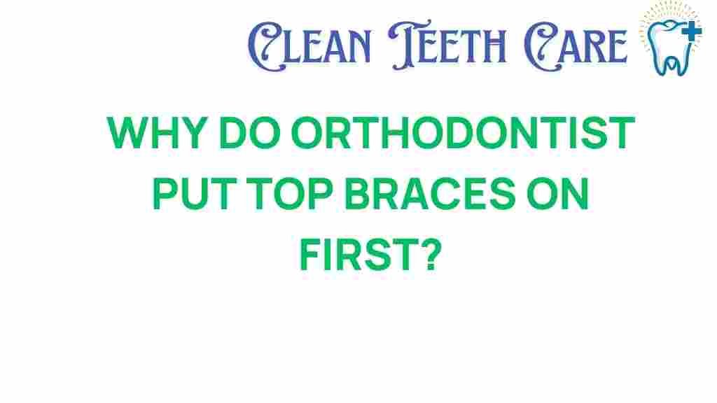 top-braces-orthodontists-first